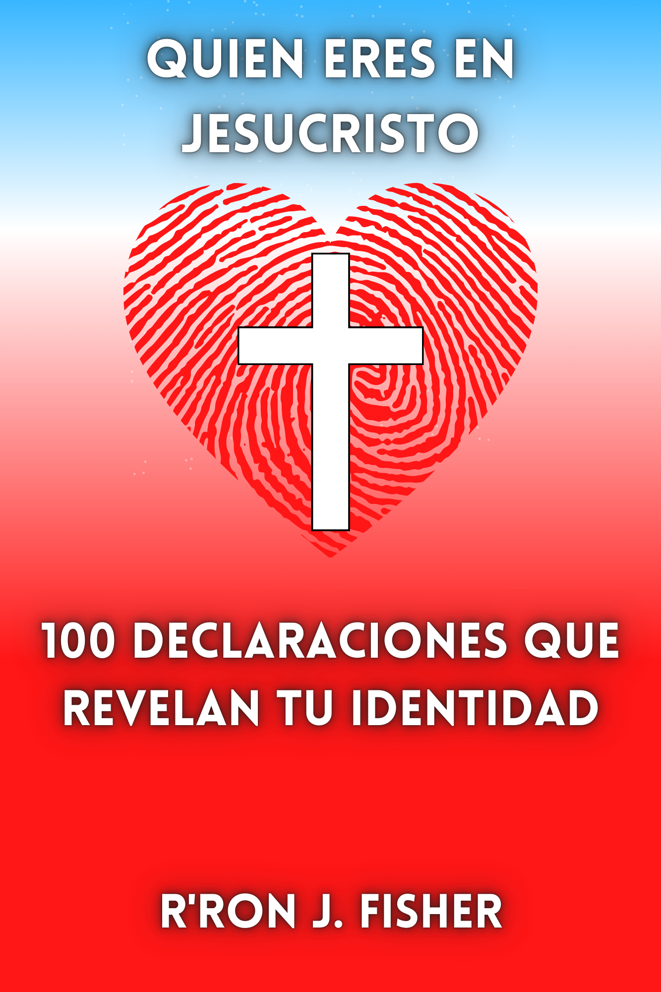 Who You Are In Jesus Christ