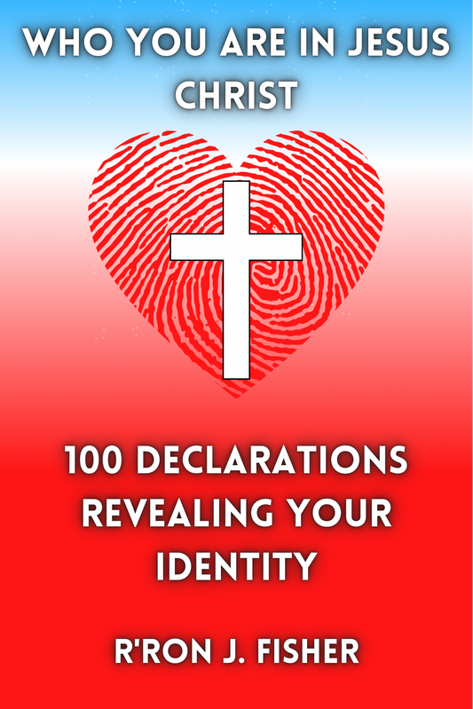 Who You Are In Jesus Christ